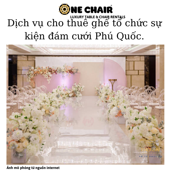 Hình 9: ONE CHAIR cho thuê ghế phoenix pha lê trong suốt sự kiện đám cưới tại Phú Quốc.