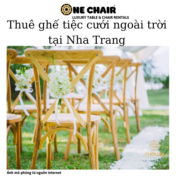 Hình 7: ONE CHAIR cho thuê ghế crossback sự kiện đám cưới sân vườn cao cấp tại Đà Lạt. 