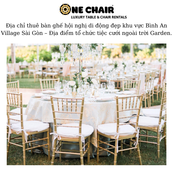 Hình 3: Cho thuê ghế sự kiện tiệc cưới chiavari tại Bình An Village Sài Gòn.