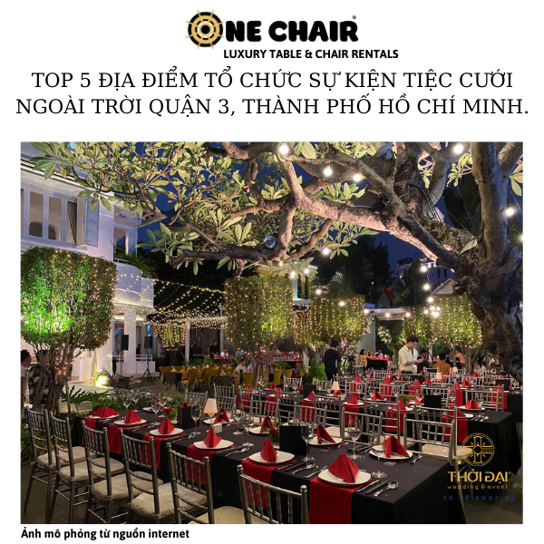 Hình 6: ONE CHAIR cho thuê ghế sự kiện tiệc cưới ngoài trời tại Lý Club Saigon quận 3. HCM.