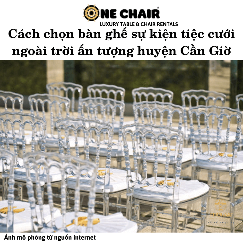 Cách chọn bàn ghế sự kiện tiệc cưới ngoài trời ấn tượng huyện Cần Giờ