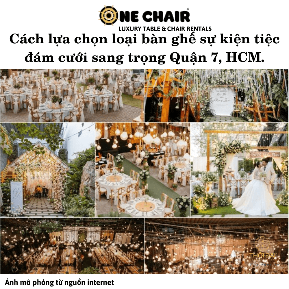 Cách lựa chọn loại bàn ghế sự kiện tiệc đám cưới sang trọng Quận 7, HCM.