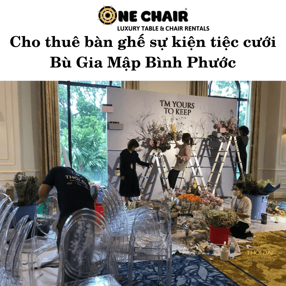 Cho thuê bàn ghế sự kiện tiệc cưới Bù Gia Mập Bình Phước