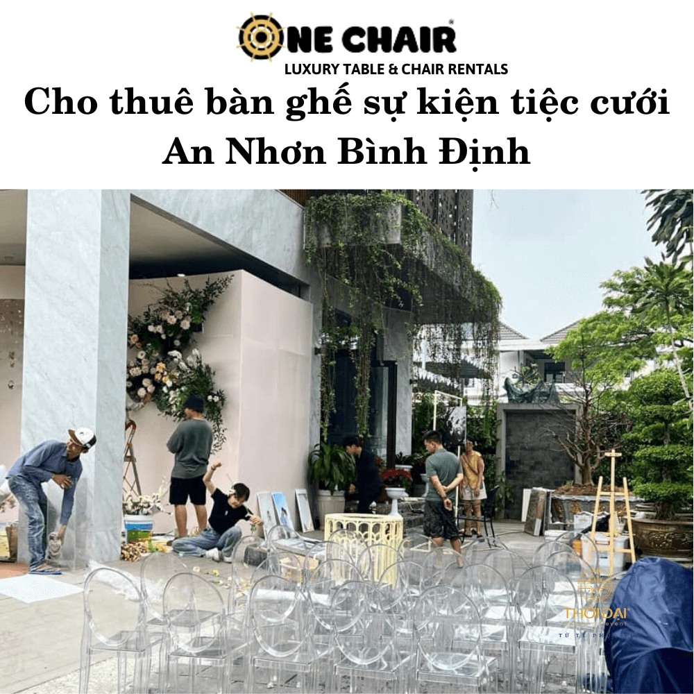Cho thuê bàn ghế sự kiện tiệc cưới An Nhơn Bình Định