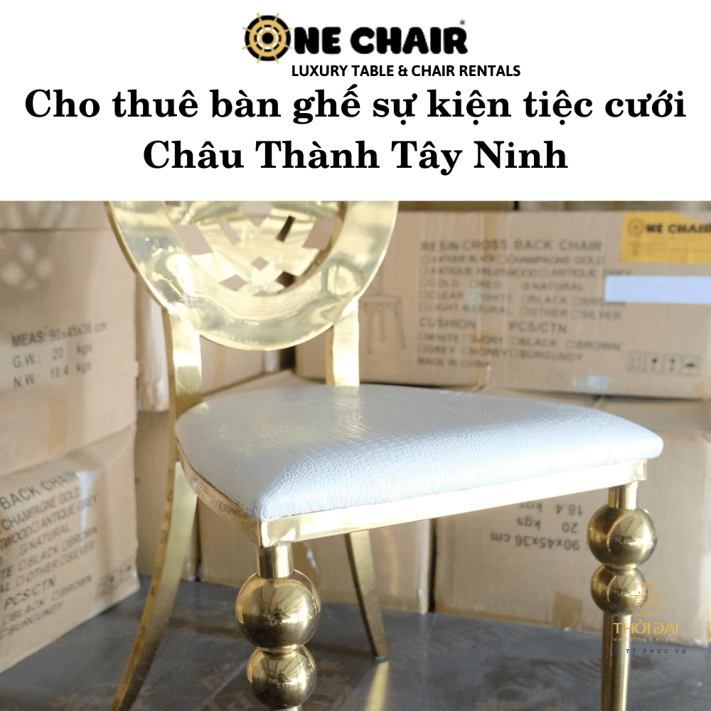 Cho thuê bàn ghế sự kiện tiệc cưới Châu Thành Tây Ninh
