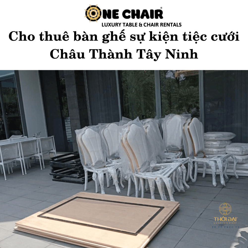 Cho thuê bàn ghế sự kiện tiệc cưới Châu Thành Tây Ninh