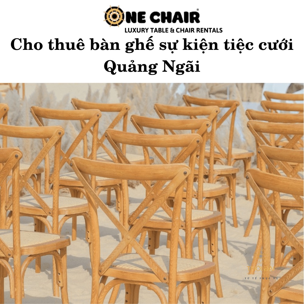 Cho thuê bàn ghế sự kiện tiệc cưới Quảng Ngãi