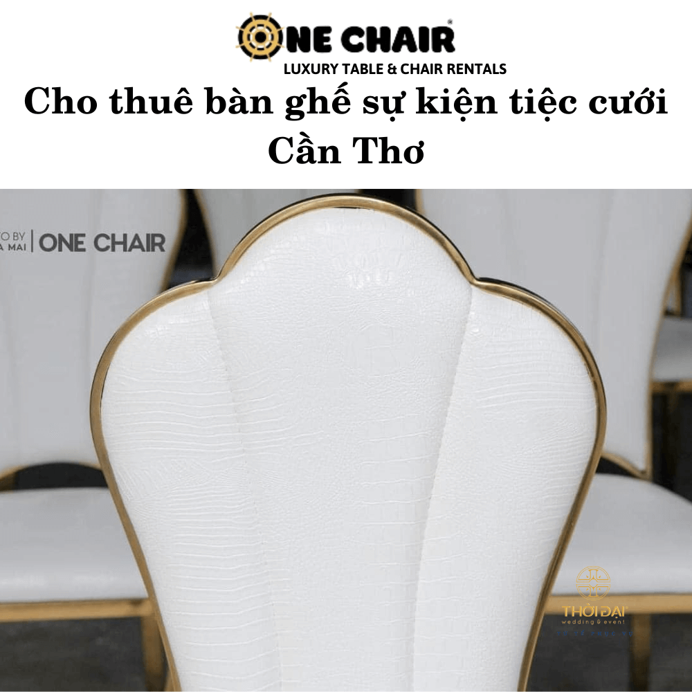 Cho thuê bàn ghế sự kiện tiệc cưới Cần Thơ