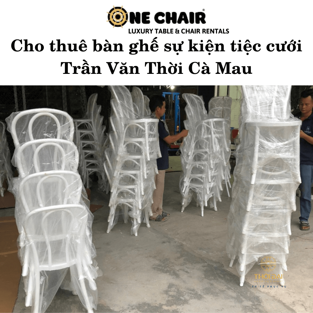 Cho thuê bàn ghế sự kiện tiệc cưới Trần Văn Thời Cà Mau