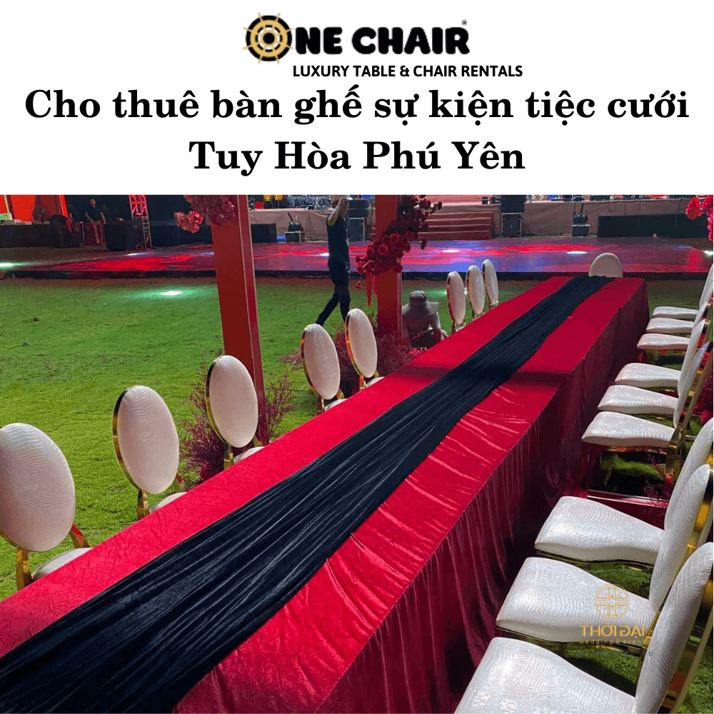Cho thuê bàn ghế sự kiện tiệc cưới Tuy Hòa Phú Yên