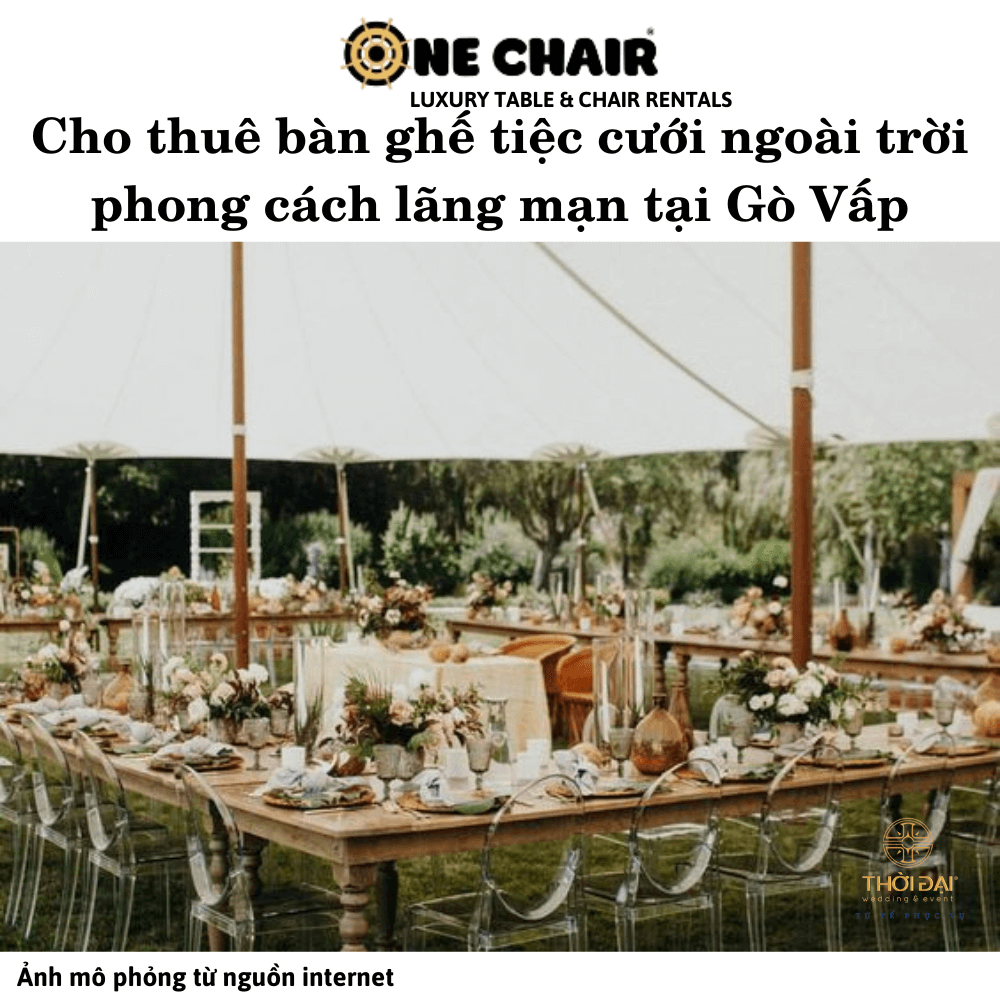 Cho thuê bàn ghế tiệc cưới ngoài trời phong cách lãng mạn tại Gò Vấp