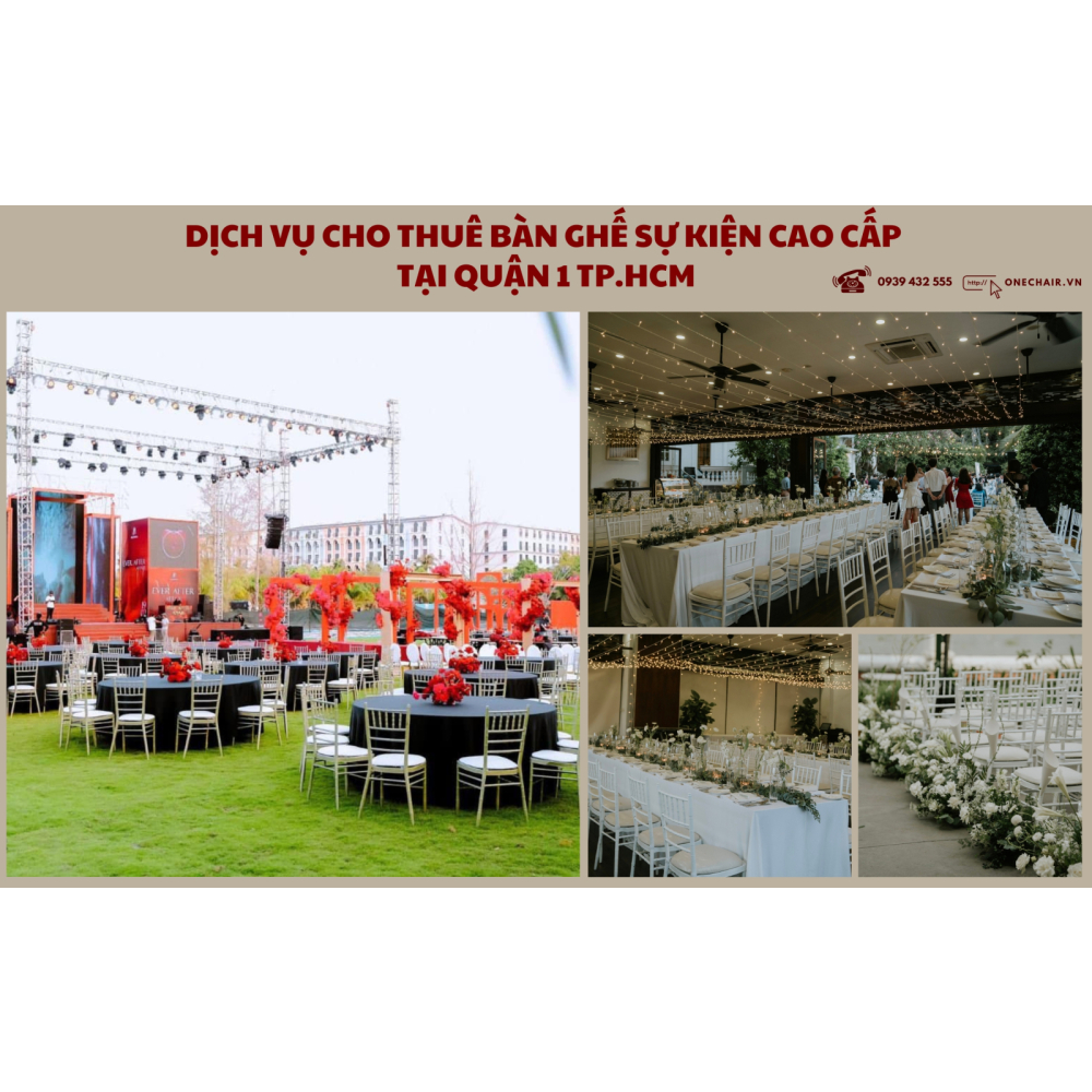 Dịch Vụ Cho Thuê Bàn Ghế Sự Kiện Tại Quận 1 TP.HCM - Cao Cấp, Hiện Đại Và Sang Trọng