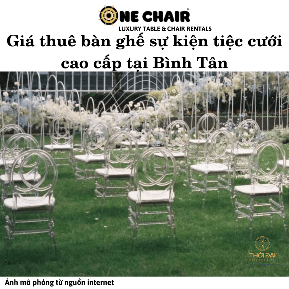 Giá thuê bàn ghế sự kiện tiệc cưới cao cấp tại Bình Tân