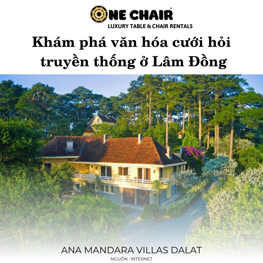 Khám phá văn hóa cưới hỏi truyền thống ở Lâm Đồng