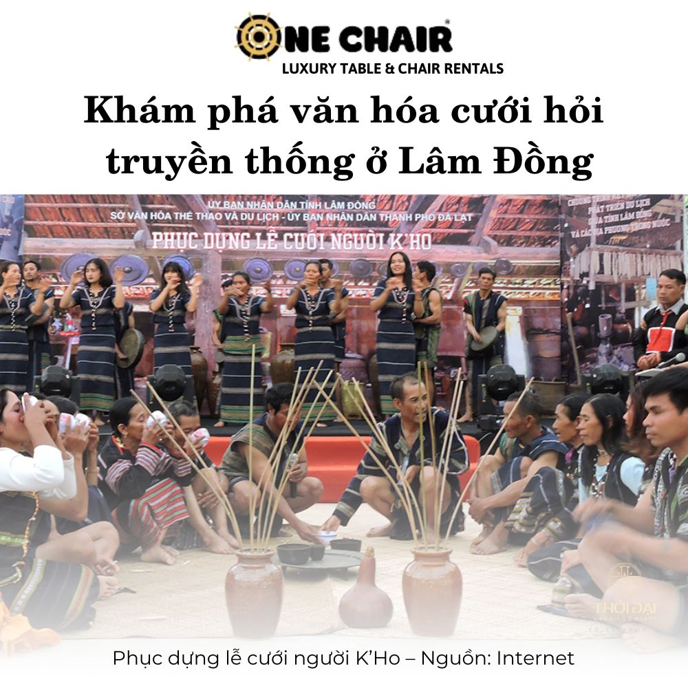 Khám phá văn hóa cưới hỏi truyền thống ở Lâm Đồng