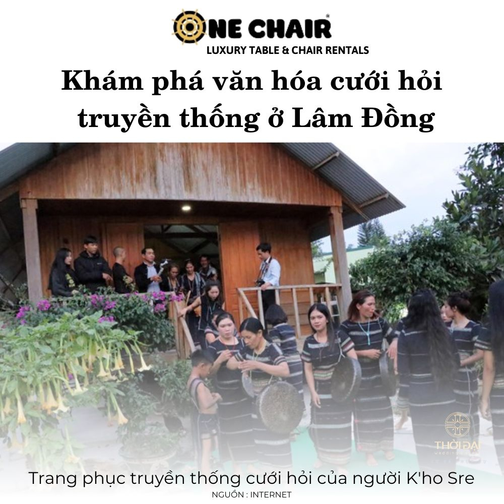 Khám phá văn hóa cưới hỏi truyền thống ở Lâm Đồng