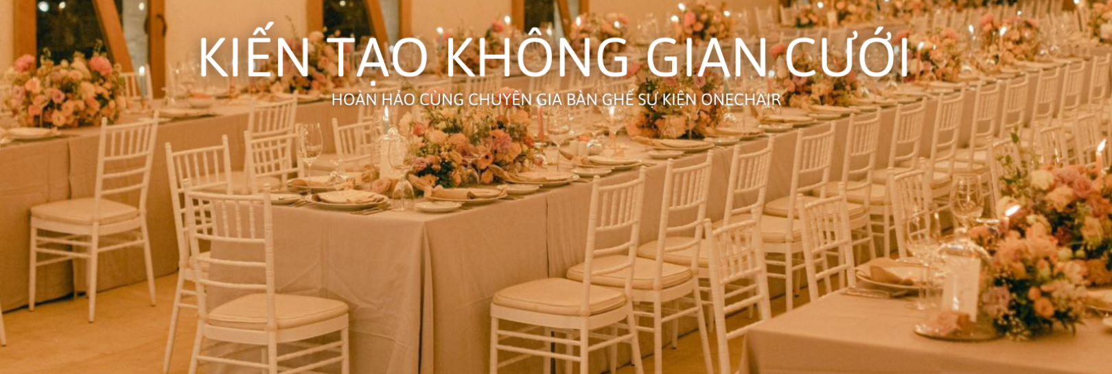 Nhà cung cấp bàn ghế tiệc cưới đáng tin cậy, uy tín số 1 Việt Nam