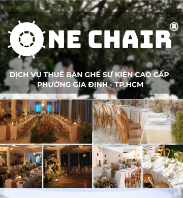 Dịch Vụ Cho Thuê Bàn Ghế Sự Kiện Cao Cấp Tại Phường Gia Định, TP.HCM | ONE CHAIR
