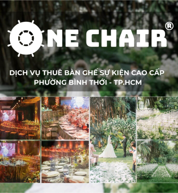 Dịch Vụ Cho Thuê Bàn Ghế Sự Kiện Cao Cấp Tại Phường Bình Thới, TP.HCM | Giải Pháp Đẳng Cấp Từ One Chair