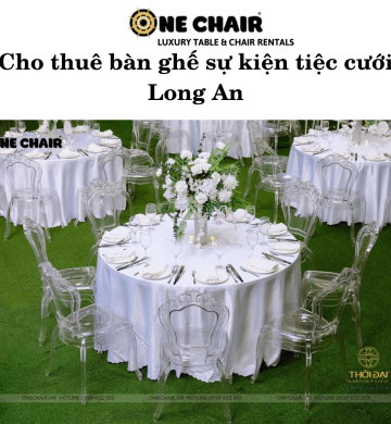 Cho thuê bàn ghế sự kiện tiệc cưới Long An