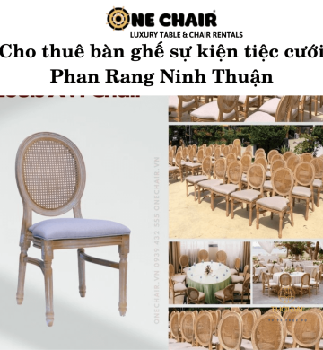 Cho thuê bàn ghế sự kiện tiệc cưới Phan Rang Ninh Thuận