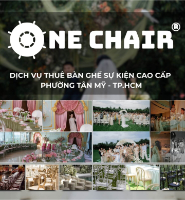 Dịch Vụ Cho Thuê Bàn Ghế Sự Kiện Cao Cấp Tại Phường Tân Mỹ, TP.HCM | ONE CHAIR