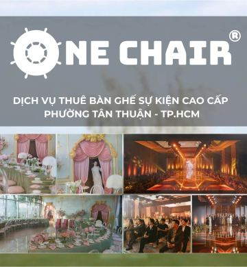 Dịch Vụ Cho Thuê Ghế Sự Kiện Cao Cấp Tại Phường Tân Thuận, TP.HCM | ONE CHAIR Đồng Hành Kiến Tạo Sự Kiện Đẳng Cấp