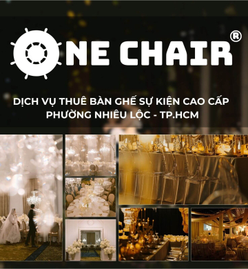 Dịch Vụ Cho Thuê Bàn Ghế Sự Kiện Cao Cấp Tại Phường Nhiêu Lộc, TP.HCM | One Chair