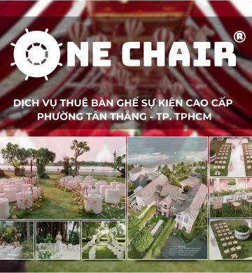 Dịch Vụ Cho Thuê Bàn Ghế Sự Kiện Cao Cấp Phường Tân Thắng, Quận Tân Bình | One Chair Nâng Tầm Không Gian Sự Kiện Đẳng Cấp 