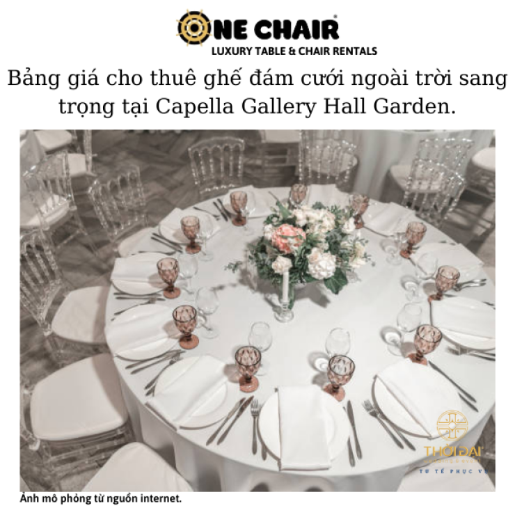 Bảng giá cho thuê ghế đám cưới ngoài trời sang trọng tại Capella Gallery Hall Garden.