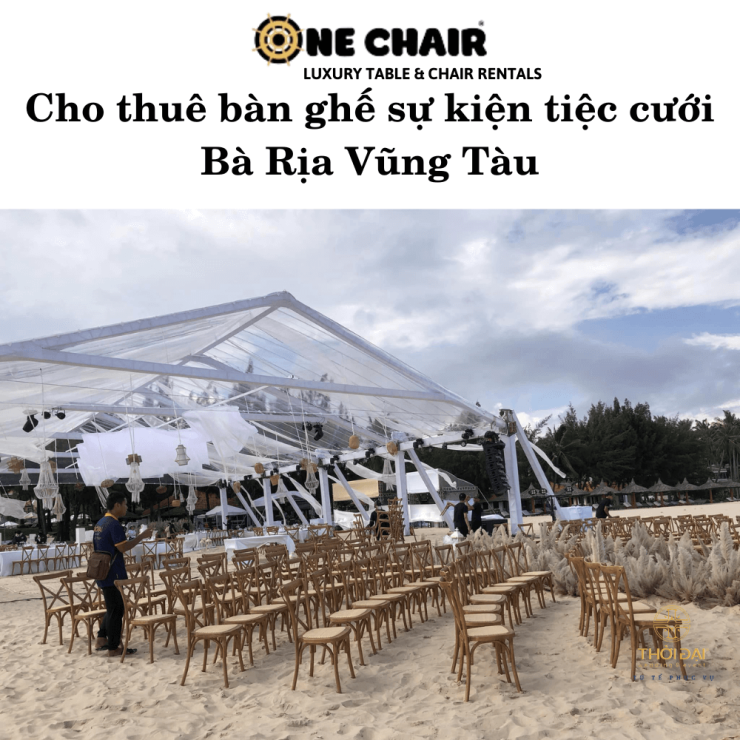 Cho thuê bàn ghế sự kiện tiệc cưới Bà Rịa Vũng Tàu