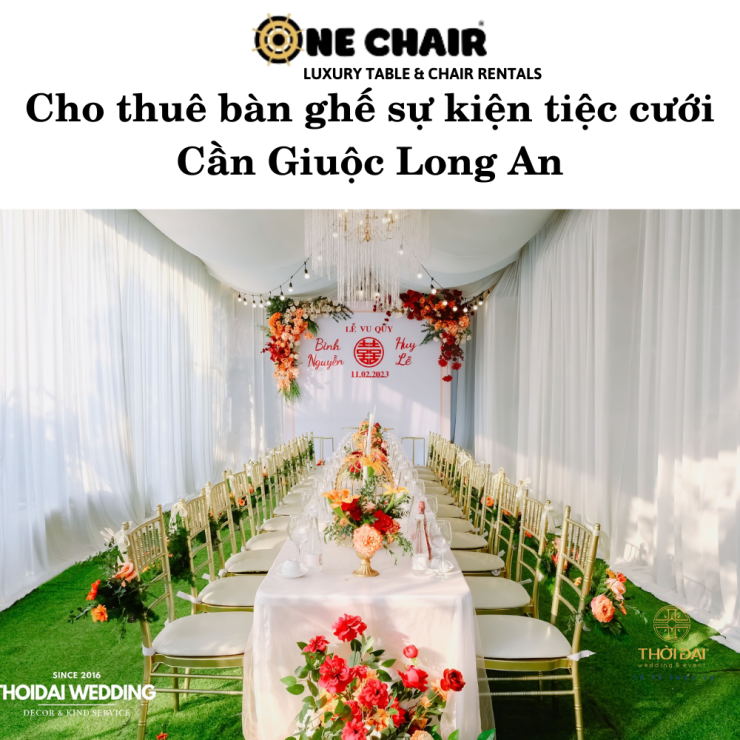 Cho thuê bàn ghế sự kiện tiệc cưới Cần Giuộc Long An
