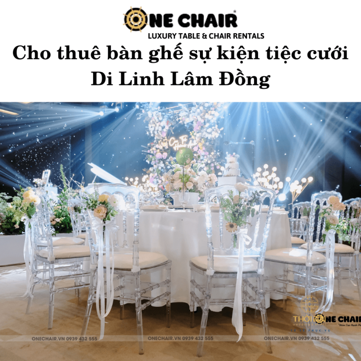 Cho thuê bàn ghế sự kiện tiệc cưới Di Linh Lâm Đồng