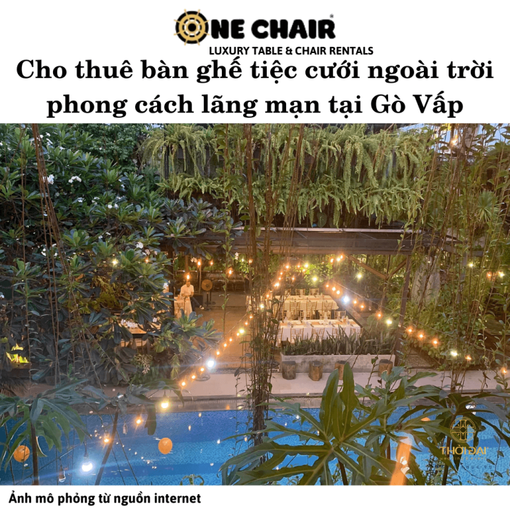 Cho thuê bàn ghế tiệc cưới ngoài trời phong cách lãng mạn tại Gò Vấp
