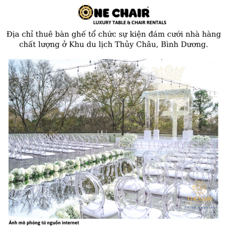 Địa chỉ thuê bàn ghế tổ chức sự kiện đám cưới nhà hàng chất lượng ở Khu du lịch Thủy Châu, Bình Dương.