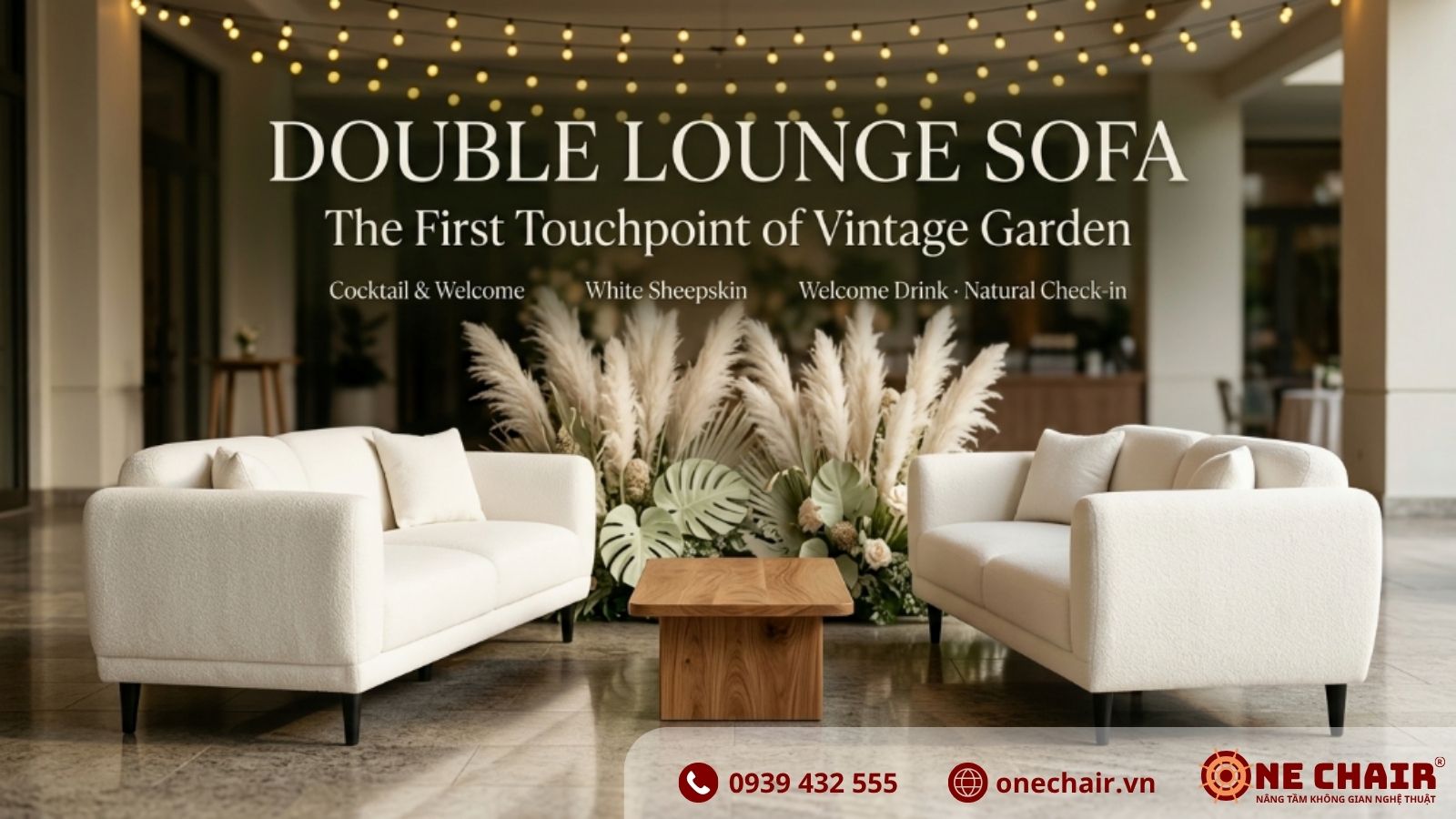 Sofa Lounge Đôi vải lông cừu trắng ONE CHAIR đặt trong khu cocktail Gala Dinner concept Vintage Garden với cây pampas và fairy light