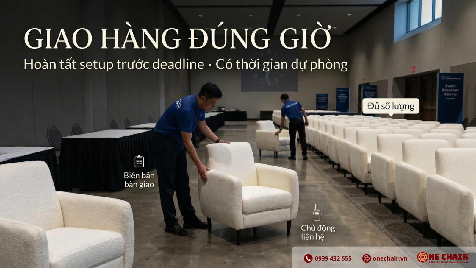 Đội ngũ ONE CHAIR đang setup Armchair Đơn VIP Boucle trắng tại venue sự kiện doanh nghiệp — giao hàng và lắp đặt đúng giờ trước khai mạc