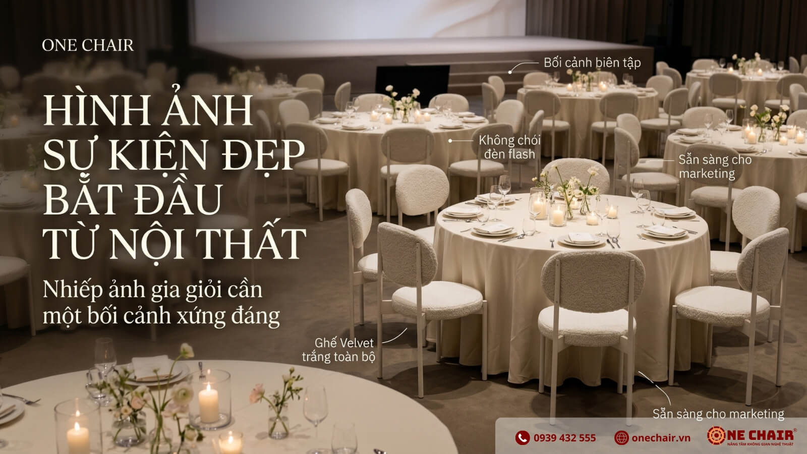 Velvet Chair all-white lưng oval Boucle trắng kem ONE CHAIR quanh bàn tiệc tròn — background editorial hoàn hảo cho ảnh Gala Dinner 2026