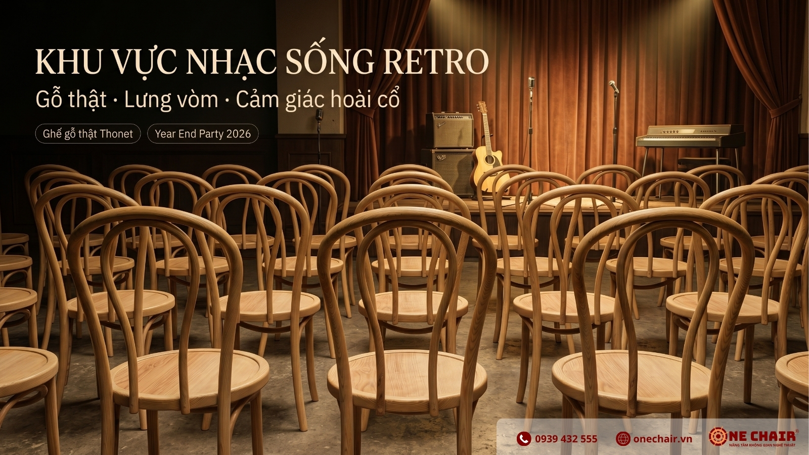 Ghế Thonet gỗ tự nhiên lưng 3 thanh vòm ONE CHAIR xếp hàng trước sân khấu nhạc sống trong Year End Party concept Retro 80s–90s — vật chứng lịch sử thật sự