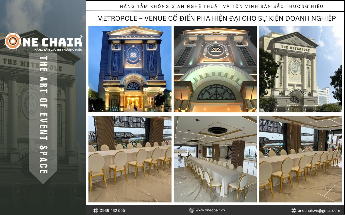 Hình 8: Metropole venue cổ điển pha hiện đại với bàn ghế sự kiện cao cấp ONE CHAIR