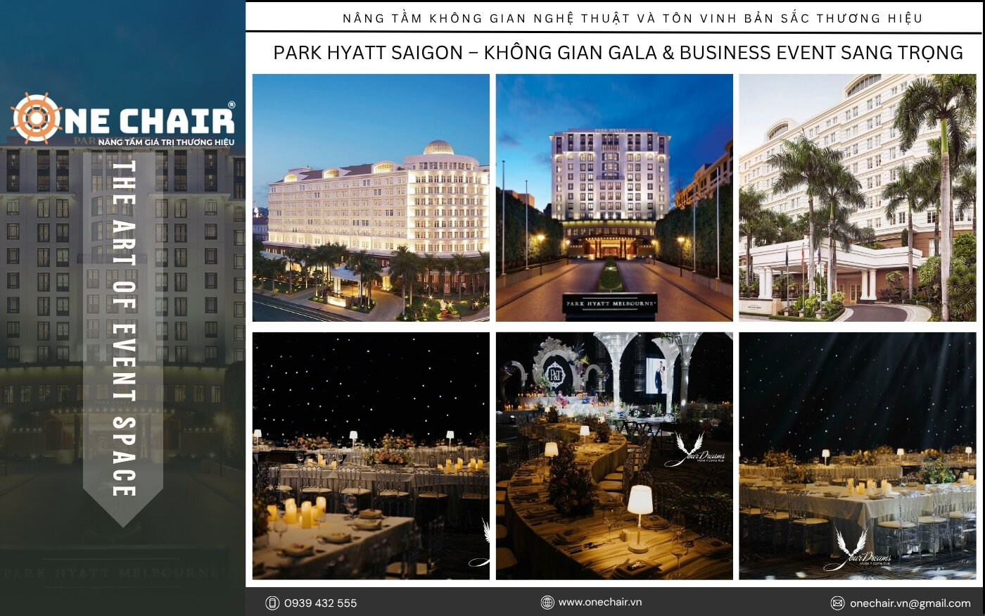 Hình 9: Park Hyatt Saigon không gian gala sang trọng với bàn ghế sự kiện cao cấp ONE CHAIR