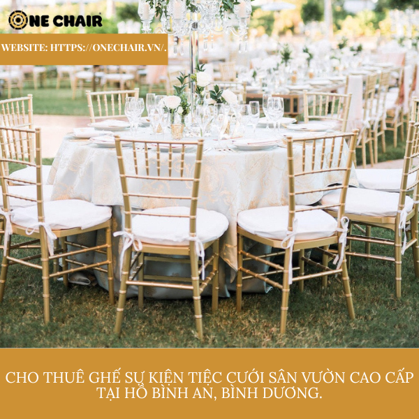 Hình 5: Cho thuê ghế chiavari tifany sự kiện tiệc cưới sân vườn cao cấp tại hồ Bình An, Bình Dương.