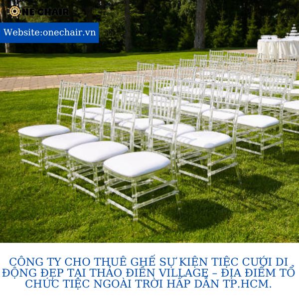 Hình 7: Cho thuê ghế chiavari tiffany trong suốt sự kiện tiệc cưới di động tại Thảo Điền Village.