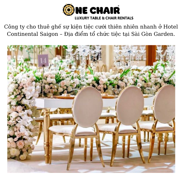 Hình 2: Cho thuê ghế sự kiện tại Hotel Continental Saigon.