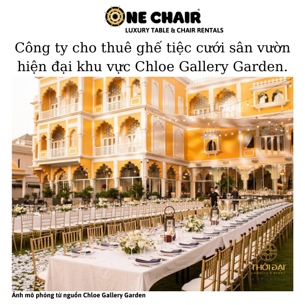 Hình 1: Cho thuê ghế sự kiện chiavari tiệc cưới sân vườn Chloe Gallery Garden