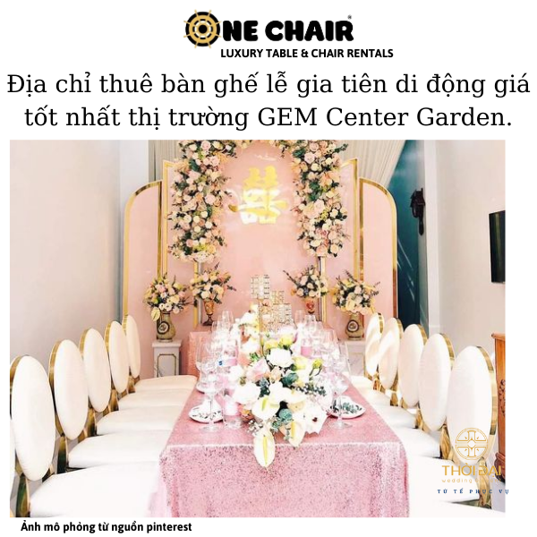 Hình 1: ONE CHAIR cho thuê ghế gia tiên cao cấp giá tốt nhất thị trường Gen Center Garden.