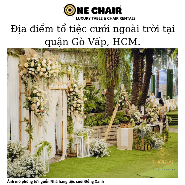 Hình 6: Cho thuê ghế sự kiện tiệc cưới cao cấp tại Nhà hàng tiệc cưới Đồng Xanh, Quận Gò Vấp, TP. HCM.