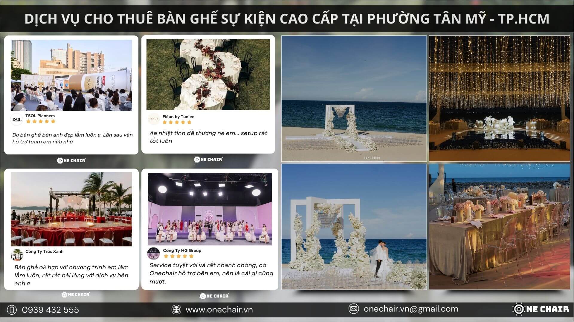 Sự hài lòng của khách hàng là ưu tiên hàng đầu của One Chair tại các sự kiện quan trọng, đẳng cấp