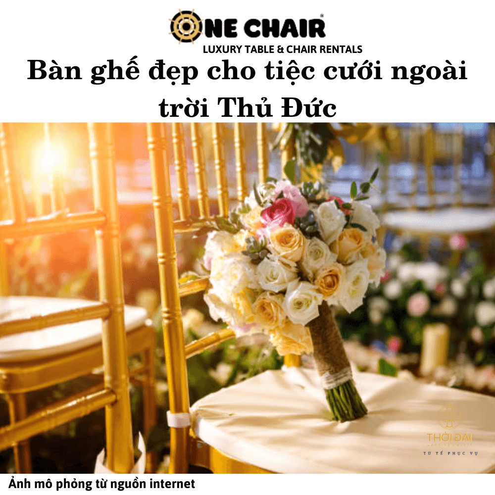Hình 6: Cho thuê bàn ghế Chiavari đẹp cho tiệc cưới ngoài trời tại Thủ Đức.
