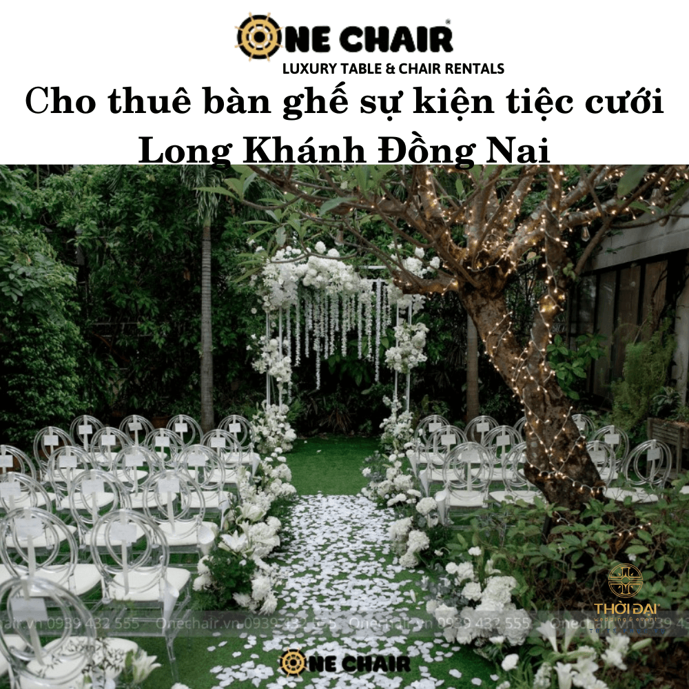 Hình 13: Cho thuê bàn ghế sự kiện tiệc cưới phoenix trong suốt Long Khánh Đồng Nai.